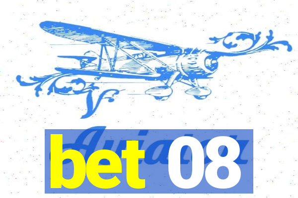 bet 08